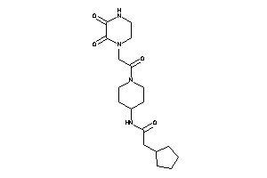 2-cyclopentyl-N-[1-[2-(2,3-diketopiperazino)acetyl]-4-piperidyl]acetamide