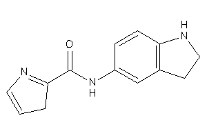 Image of N-indolin-5-yl-3H-pyrrole-2-carboxamide