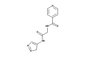 N-[2-keto-2-(3H-pyrazol-4-ylamino)ethyl]isonicotinamide