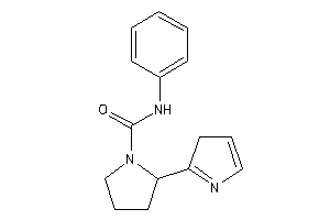 Image of N-phenyl-2-(3H-pyrrol-2-yl)pyrrolidine-1-carboxamide