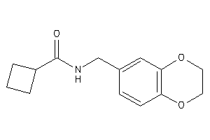 N-(2,3-dihydro-1,4-benzodioxin-6-ylmethyl)cyclobutanecarboxamide