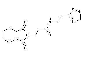 3-(1,3-diketo-3a,4,5,6,7,7a-hexahydroisoindol-2-yl)-N-[2-(1,2,4-oxadiazol-5-yl)ethyl]propionamide