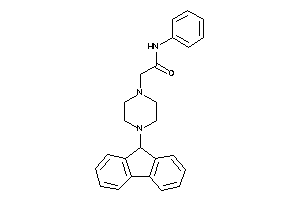 2-[4-(9H-fluoren-9-yl)piperazino]-N-phenyl-acetamide