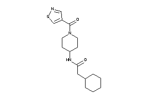 2-cyclohexyl-N-[1-(isothiazole-4-carbonyl)-4-piperidyl]acetamide