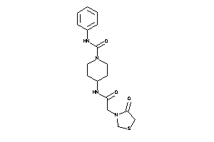 4-[[2-(4-ketothiazolidin-3-yl)acetyl]amino]-N-phenyl-piperidine-1-carboxamide