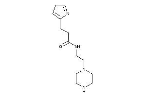 Image of N-(2-piperazinoethyl)-3-(3H-pyrrol-5-yl)propionamide