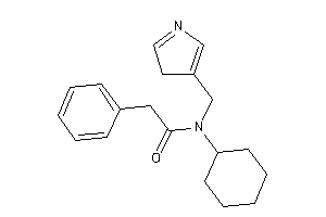 N-cyclohexyl-2-phenyl-N-(3H-pyrrol-4-ylmethyl)acetamide