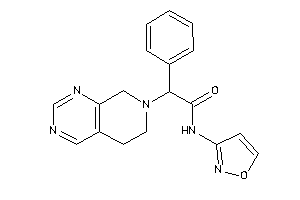 2-(6,8-dihydro-5H-pyrido[3,4-d]pyrimidin-7-yl)-N-isoxazol-3-yl-2-phenyl-acetamide