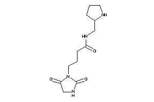 4-(2,5-diketoimidazolidin-1-yl)-N-(pyrrolidin-2-ylmethyl)butyramide