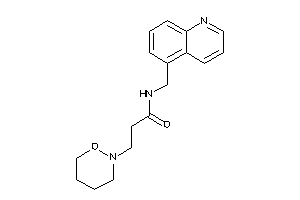 Image of 3-(oxazinan-2-yl)-N-(5-quinolylmethyl)propionamide