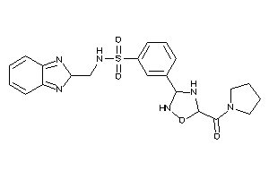 N-(2H-benzimidazol-2-ylmethyl)-3-[5-(pyrrolidine-1-carbonyl)-1,2,4-oxadiazolidin-3-yl]benzenesulfonamide