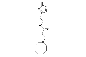 3-(azocan-1-yl)-N-[2-(1H-pyrazol-3-yl)ethyl]propionamide