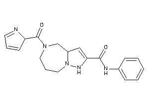 N-phenyl-5-(2H-pyrrole-2-carbonyl)-1,3a,4,6,7,8-hexahydropyrazolo[1,5-a][1,4]diazepine-2-carboxamide