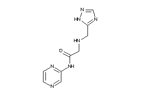 N-pyrazin-2-yl-2-(1H-1,2,4-triazol-5-ylmethylamino)acetamide