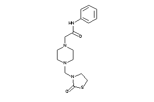 2-[4-[(2-ketothiazolidin-3-yl)methyl]piperazino]-N-phenyl-acetamide