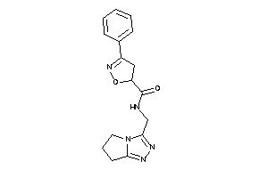 N-(6,7-dihydro-5H-pyrrolo[2,1-c][1,2,4]triazol-3-ylmethyl)-3-phenyl-2-isoxazoline-5-carboxamide