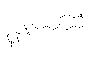 N-[3-(6,7-dihydro-4H-thieno[3,2-c]pyridin-5-yl)-3-keto-propyl]-1H-pyrazole-4-sulfonamide