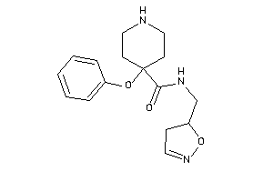 N-(2-isoxazolin-5-ylmethyl)-4-phenoxy-isonipecotamide