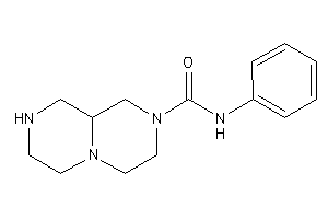 N-phenyl-1,2,3,4,6,7,9,9a-octahydropyrazino[1,2-a]pyrazine-8-carboxamide