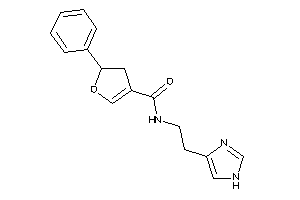 N-[2-(1H-imidazol-4-yl)ethyl]-2-phenyl-2,3-dihydrofuran-4-carboxamide