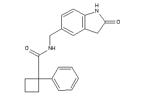 N-[(2-ketoindolin-5-yl)methyl]-1-phenyl-cyclobutanecarboxamide