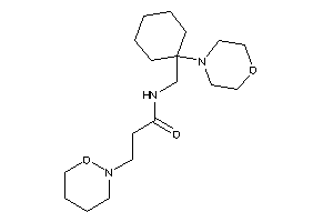 N-[(1-morpholinocyclohexyl)methyl]-3-(oxazinan-2-yl)propionamide