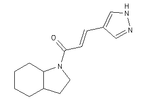 1-(2,3,3a,4,5,6,7,7a-octahydroindol-1-yl)-3-(1H-pyrazol-4-yl)prop-2-en-1-one