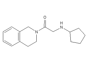2-(cyclopentylamino)-1-(3,4-dihydro-1H-isoquinolin-2-yl)ethanone