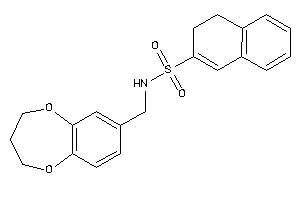 N-(3,4-dihydro-2H-1,5-benzodioxepin-7-ylmethyl)-3,4-dihydronaphthalene-2-sulfonamide