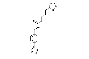 5-(dithiolan-3-yl)-N-(4-imidazol-1-ylbenzyl)valeramide