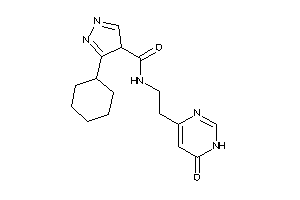 3-cyclohexyl-N-[2-(6-keto-1H-pyrimidin-4-yl)ethyl]-4H-pyrazole-4-carboxamide