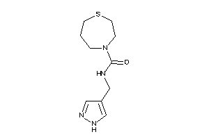 N-(1H-pyrazol-4-ylmethyl)-1,4-thiazepane-4-carboxamide