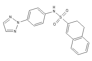 N-[4-(triazol-2-yl)phenyl]-3,4-dihydronaphthalene-2-sulfonamide