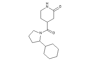 4-(2-cyclohexylpyrrolidine-1-carbonyl)-2-piperidone