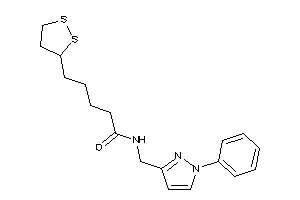 5-(dithiolan-3-yl)-N-[(1-phenylpyrazol-3-yl)methyl]valeramide