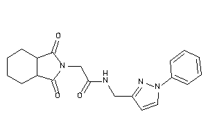 2-(1,3-diketo-3a,4,5,6,7,7a-hexahydroisoindol-2-yl)-N-[(1-phenylpyrazol-3-yl)methyl]acetamide