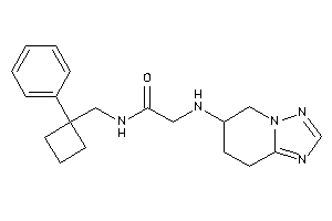 N-[(1-phenylcyclobutyl)methyl]-2-(5,6,7,8-tetrahydro-[1,2,4]triazolo[1,5-a]pyridin-6-ylamino)acetamide