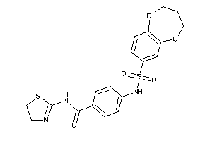 4-(3,4-dihydro-2H-1,5-benzodioxepin-7-ylsulfonylamino)-N-(2-thiazolin-2-yl)benzamide