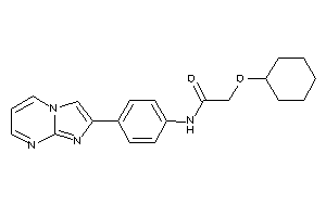 2-(cyclohexoxy)-N-(4-imidazo[1,2-a]pyrimidin-2-ylphenyl)acetamide