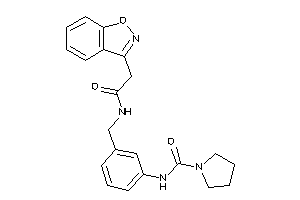 N-[3-[[(2-indoxazen-3-ylacetyl)amino]methyl]phenyl]pyrrolidine-1-carboxamide