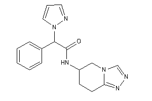 2-phenyl-2-pyrazol-1-yl-N-(5,6,7,8-tetrahydro-[1,2,4]triazolo[4,3-a]pyridin-6-yl)acetamide