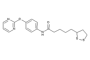 5-(dithiolan-3-yl)-N-[4-(2-pyrimidyloxy)phenyl]valeramide