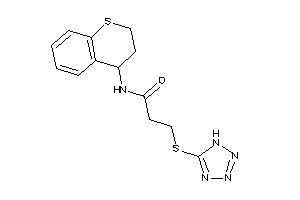 3-(1H-tetrazol-5-ylthio)-N-thiochroman-4-yl-propionamide