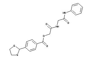 4-(1,3-dithiolan-2-yl)benzoic Acid [2-[(2-anilino-2-keto-ethyl)amino]-2-keto-ethyl] Ester