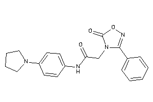 2-(5-keto-3-phenyl-1,2,4-oxadiazol-4-yl)-N-(4-pyrrolidinophenyl)acetamide