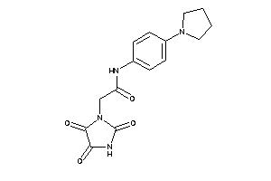 N-(4-pyrrolidinophenyl)-2-(2,4,5-triketoimidazolidin-1-yl)acetamide