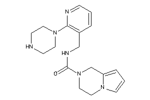 N-[(2-piperazino-3-pyridyl)methyl]-3,4-dihydro-1H-pyrrolo[1,2-a]pyrazine-2-carboxamide