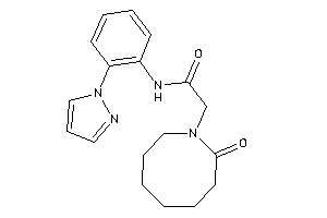 Image of 2-(2-ketoazocan-1-yl)-N-(2-pyrazol-1-ylphenyl)acetamide