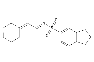 N-(2-cyclohexylideneethylidene)indane-5-sulfonamide