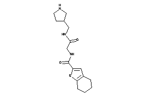 N-[2-keto-2-(pyrrolidin-3-ylmethylamino)ethyl]-4,5,6,7-tetrahydrobenzothiophene-2-carboxamide